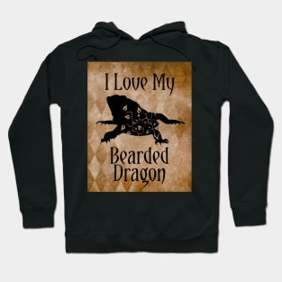 Bearded Dragon - I Love My Bearded Dragon Hoodie